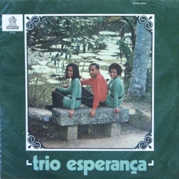 Trio Esperanca / Trio Esperanca (1970)
